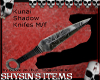 Kunai Shadow Knife M/F