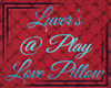 Luver's @ Play RedPillow