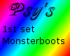 Psy- set Monsterboots