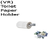 (VR) Toilet Paper Holder