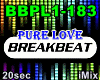 âª Breakbeat Pure Love
