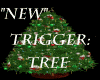 NEW TRIGGER XMAS TREE