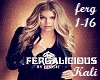 FERGALICIOUS ferg1-16