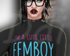I'm A Cute Little Femboy