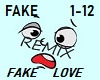 Fake Love (REMIX)