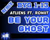 BeYourGhost -ATLiens|RMX