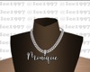Monique custom chain