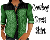 Cowboy Dress Shirt Green