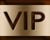 VIP Hanging Sign