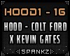 Hood - Colt Ford x Kevin