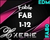 FAB Fable - EDM
