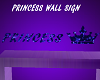 Princess Wall Sign
