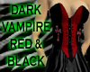 Dark Vampire Red & BlacK