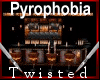 TS Pyrophobia Bar