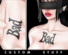 Bad Chest Tattoo