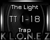 Trap | The Light