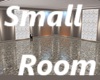 Small Room