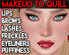 *LK* Makeup to Quill