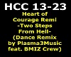 Heart of Courage Remix 2