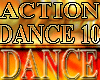 CRAZY & ACTION DANCE#10