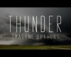 Imagine Dragons -Thunder