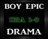 Boy Epic~Drama