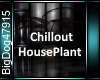 [BD]ChilloutHousePlant