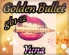 Golden Bullet Ceen