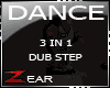 !Z|DUB STEP