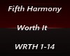Fifth Harmony - Worth it