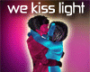 G~ We Kiss Light DJ ~