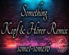 Something  Remix