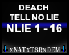!NLIE, TELL NO LIE