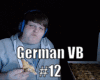 German VB #12 ft Exsl