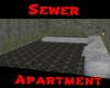Sewer Apartment