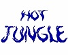 Hot Jungle Sign 