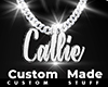 Custom Callie Chain