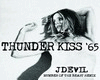 JDevil ThunderKiss 65