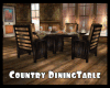 *Country DiningTable