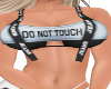Do Not Touch Obs Top