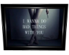 (U)Bad Things Frame 