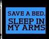 CxE~Save a Bed!