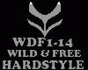 HARDSTYLE - WILD & FREE