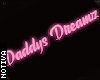 Daddys Dreamz