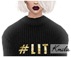 |K #LIT Sweater