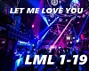 Let Me Love You Remix