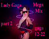 lady gaga -p2-4megamix