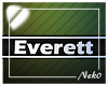 *NK* Everett (Sign)