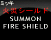 Summon Fire Shield