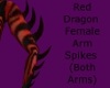 Red Dragon Arm Spikes (F